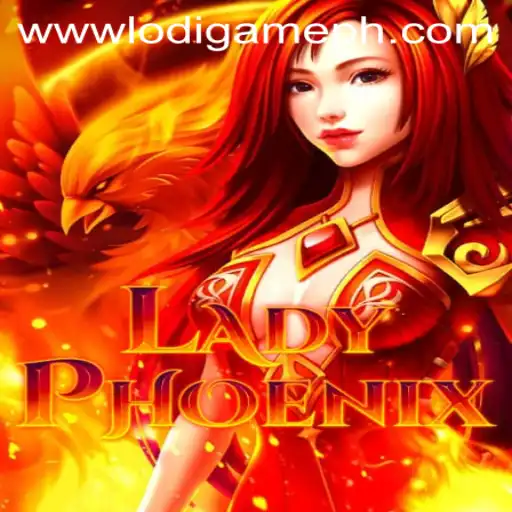 The Enchanting World of LadyPhoenix: A Deep Dive into LodiGame PH's New Adventure
