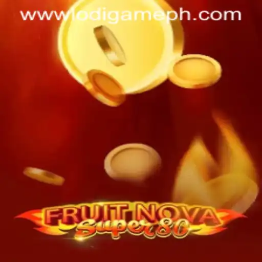 Exploring the Exciting World of FruitNovaSuper80: A Dive into LodiGame PH