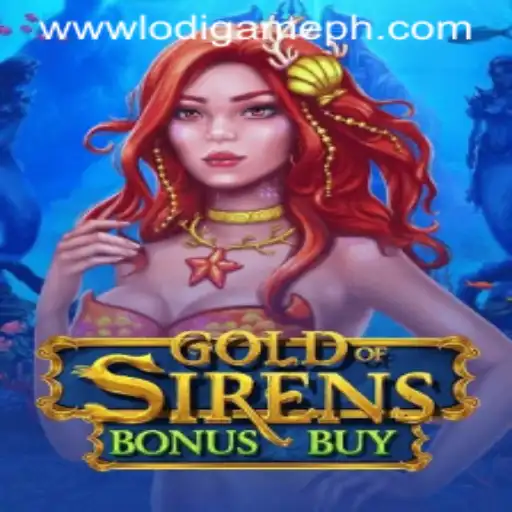 GoldofSirensBonusBuy: A Deep Dive into the Mesmerizing World of LodiGame PH's Latest Release