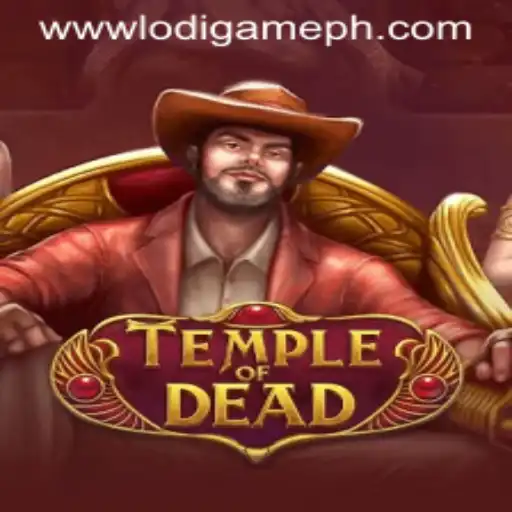 Explore the Engaging World of TempleofDead: LodiGame PH's Latest Adventure